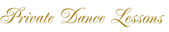PRIVATE DANCE LESSONS